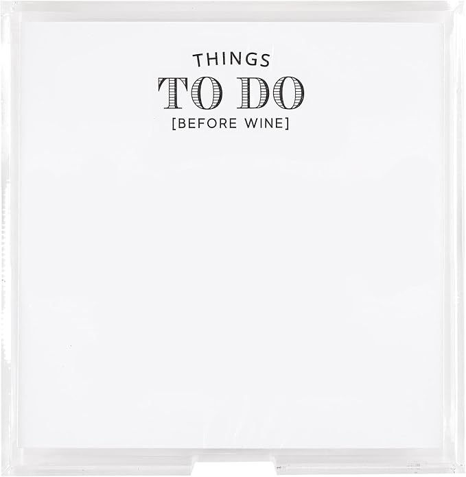 Santa Barbara Design Square Acrylic Notepaper Holder with 125 Sheets Heavyweight Paper, 6.5", Things To Do Before Wine