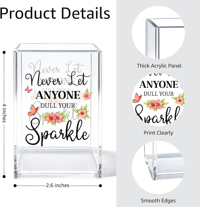 Never Let Anyone Dull You Sparkle Acrylic Cosmetic Organizer Pen Holder, Motivational Acrylic Desk Holder Cup for Pen Pencil, Inspirational Office Gifts for Women Coworker Femal Leader Bestie