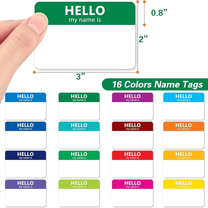 400 Pcs Name Tags Colorful Sticker-16 Colors (3"x2") Hello My Name is Peel & Stick Identification Badges for School, Office, Conferences & Family Parties.