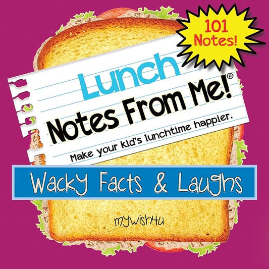 101 Tear-Off Lunch Box Notes for Kids, Wacky Facts & Laughs, Inspirational, Motivational, Thinking of You, Jokes for Kids, Back to School Essentials, Ages 8+