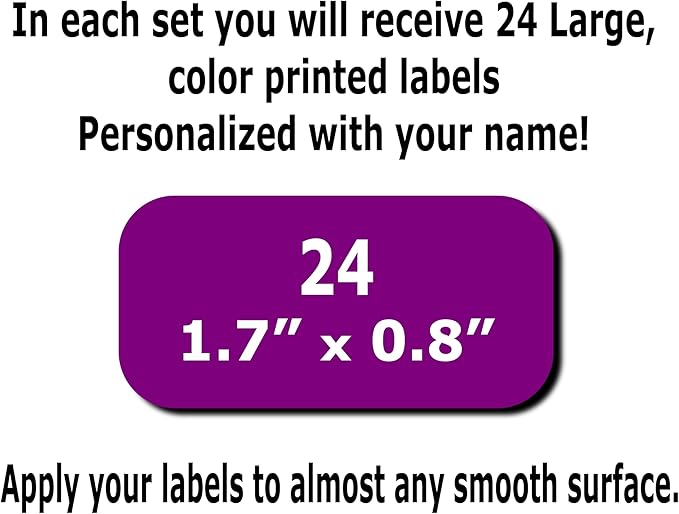 24 Large Personalized Waterproof Name Labels. Press and Stick Multi use Custom Name Labels. Customized 2 Lines of Text and Color. ID Identification Name Stickers with Permanent Self Adhesive.