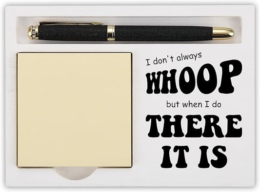 Funny Note Pad Holder for Desk, Whoop There It is Quote Pen Tray Organizer, Gift for Coworkers Friends Women Men Office Decor Accessories - FTB318