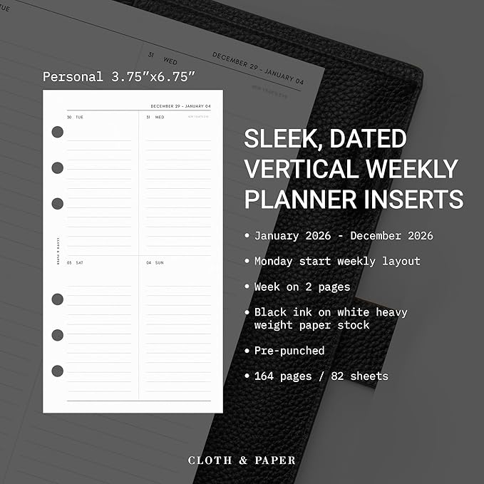 Cloth & Paper 2026 Dated Weekly Planner Inserts - Monday Start | Personal Size 3.75 x 6.75 Inches | 6 Ring Planner Refill Vertical Weekly Layout, 214 Dated Pages | Minimal Agenda Refill