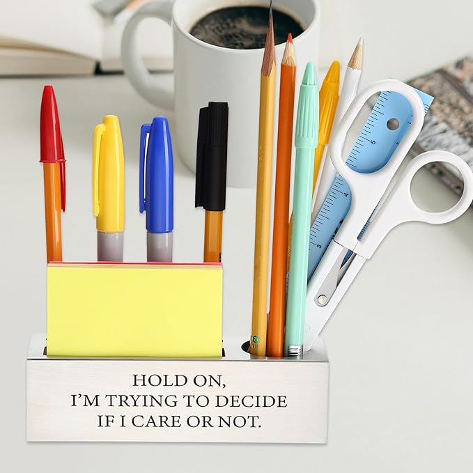 Hold On, I'm Trying to Decide If I Care or Not Funny Desk Decor Sarcastic Work Decor, New Job Promotion Humorous Gift, Gag Gift for Coworkers Boss Friends Office Pencil Holder for Desk SD279