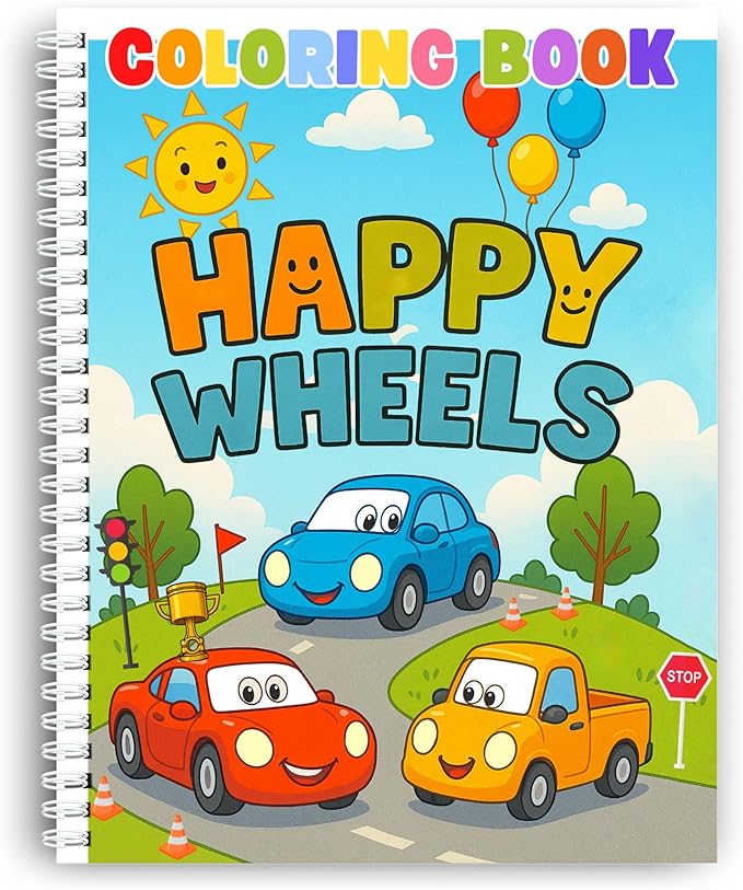 Coloring Book – Happy Wheels: Fun Vehicle Adventures for Kids – Spiral Bound, Perfect for Boys and Girls. Features Cars, Trucks, Buses & More on Wacky Roads! Thick 199 GSM Paper, Sheet Size 8.5x11 in.