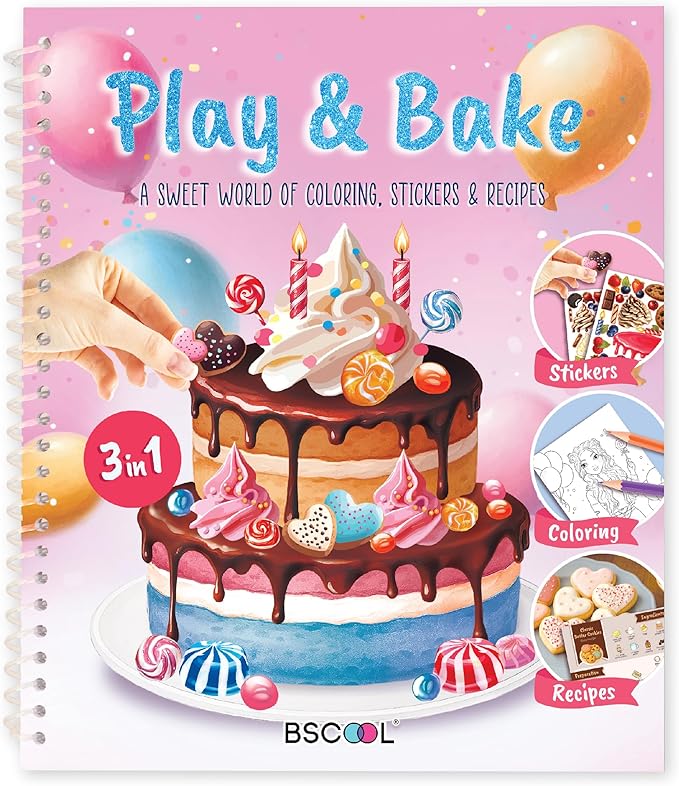 BSCOOL - Drawing, Coloring & Activity Book: Play and Bake with Stickers, Guides and Recipes. Dress Up Your Cake Design for Kids 5 and Up.Gift for Girls